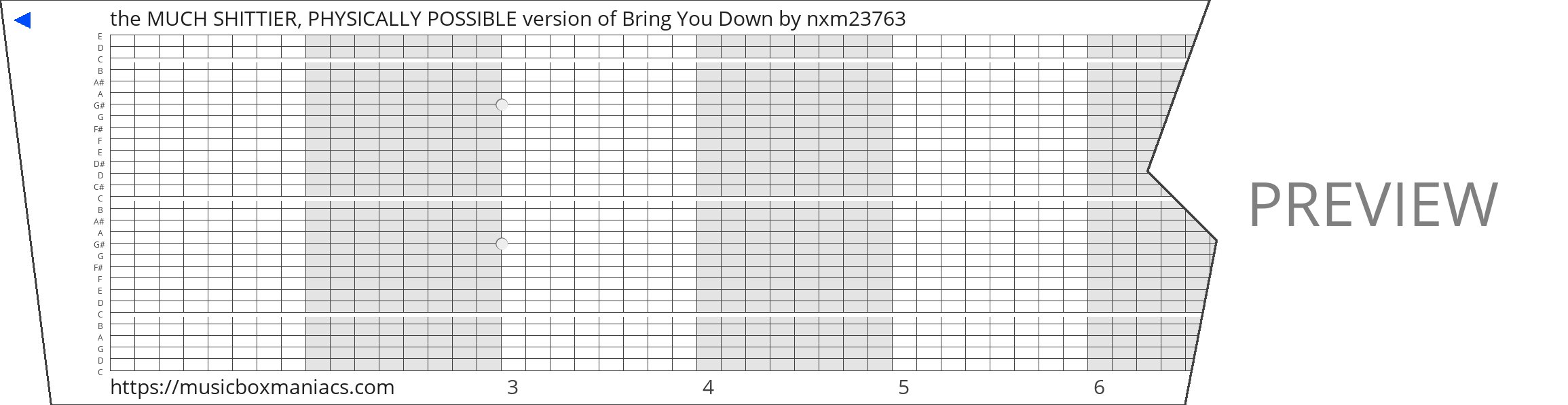 the MUCH SHITTIER, PHYSICALLY POSSIBLE version of Bring You Down 30 note music box paper strip